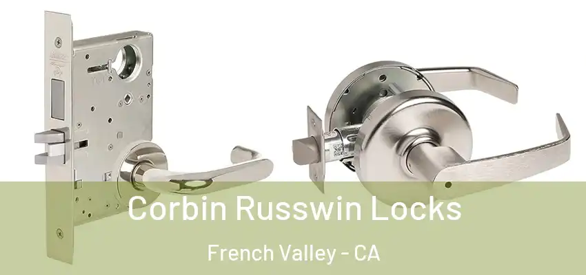  Corbin Russwin Locks French Valley - CA